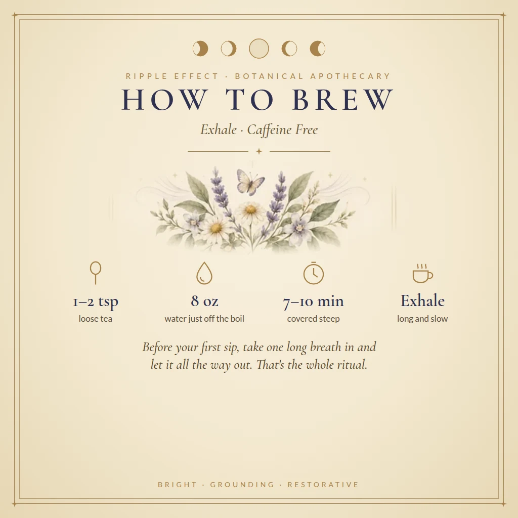 How to brew Exhale tea
