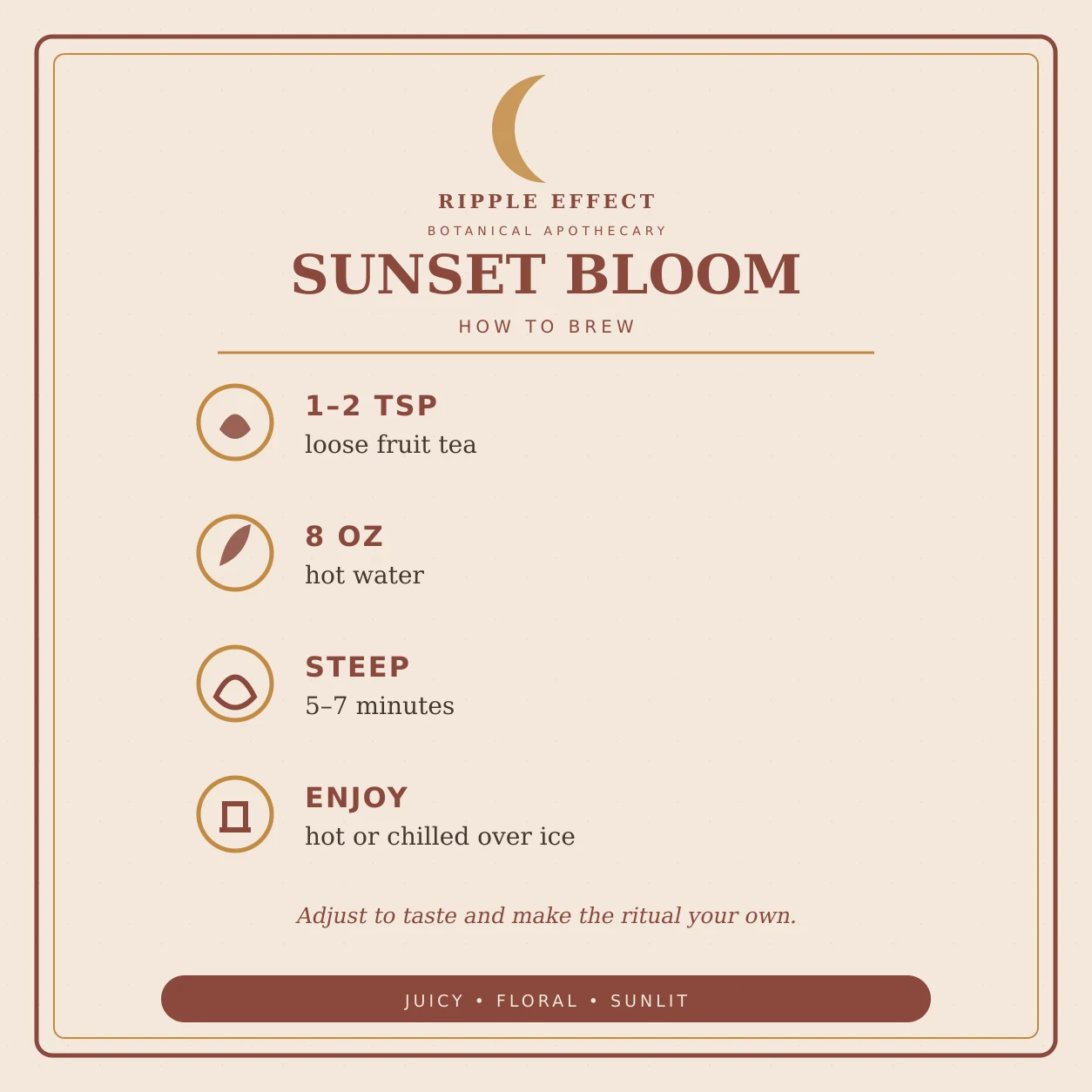 Sunset Bloom how to brew
